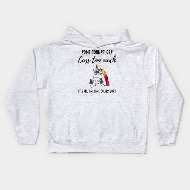 Counselors cuss too much Kids Hoodie by IndigoPine